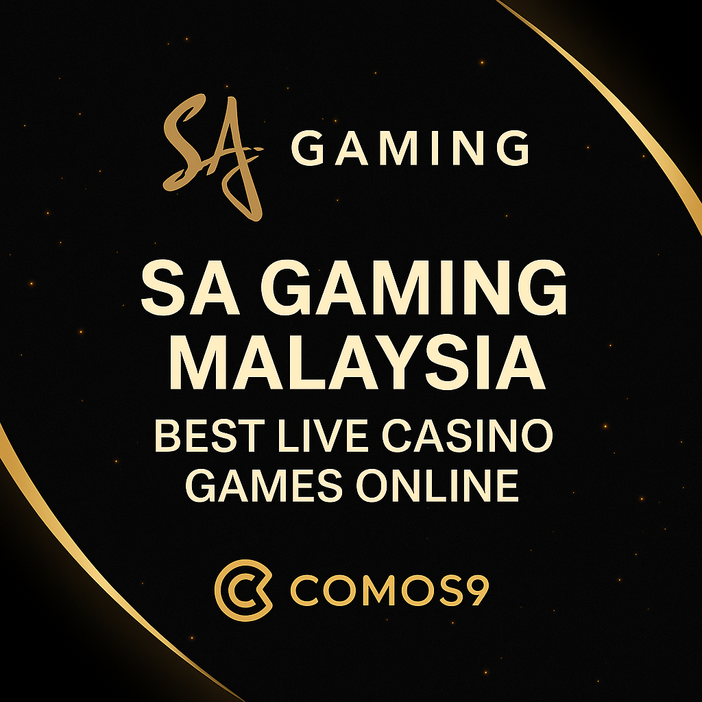 SA Gaming Malaysia 2026: Live Casino Review & VIP Payouts | Comos9